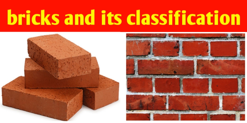 What is bricks, brick types and properties
