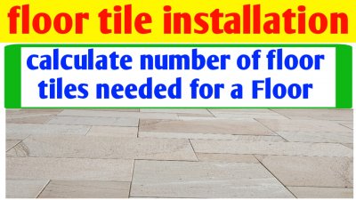 How to calculate number of floor tiles needed for floor
