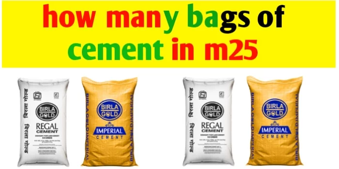 how many bags of cement are required in concrete grade M25