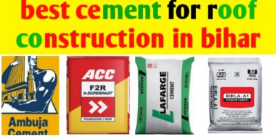 The best cement for rcc roof slab construction in India, Bihar & Jharkhand