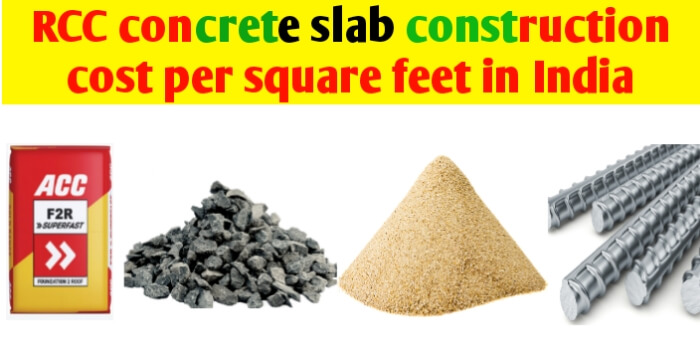 RCC concrete slab construction cost per sq ft in india
