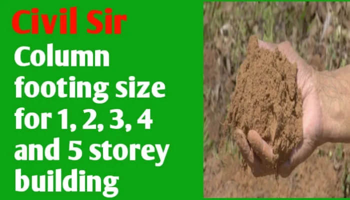 Column footing size for 1, 2, 3, 4 and 5 storey building