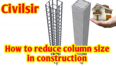 How to reduce column size in construction