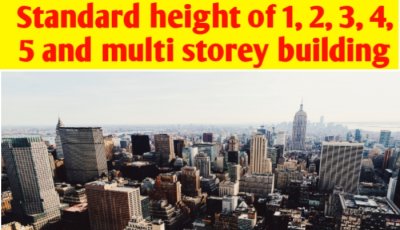 Standard height of 1, 2, 3, 4, 5, and multi storey building