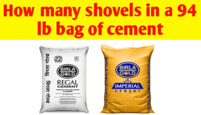 How many shovels in a 94 lb bag of cement