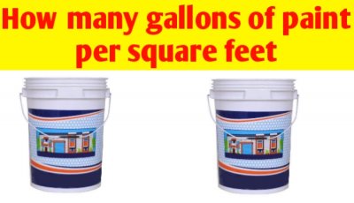 How many gallons of paint per square feet for wall, room & house
