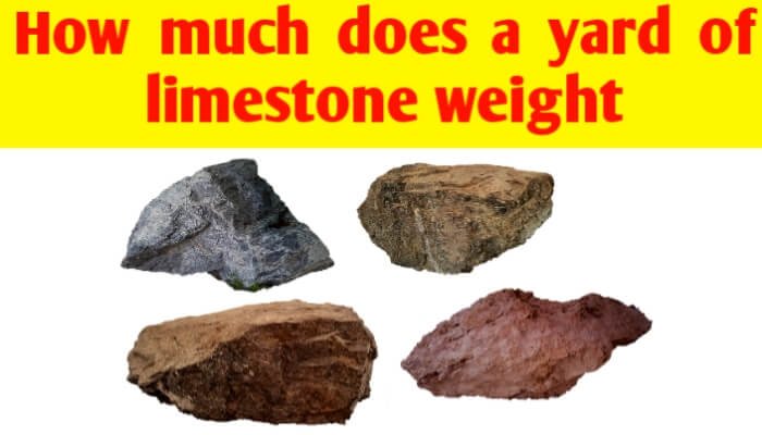 How much does a yard of limestone weight