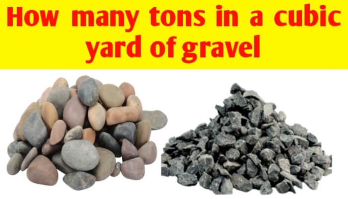 How many tons in a cubic yard of gravel