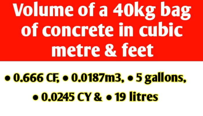 Volume of a 40kg bag of ready mix concrete in cubic metre & feet