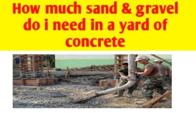 How much sand and gravel in a yard of concrete