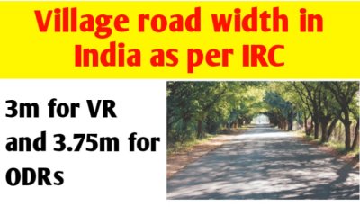 Village road width in India as per IRC