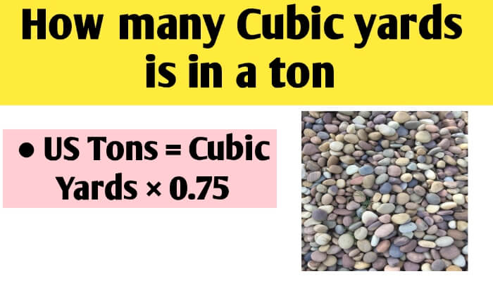 How many cubic yards is in a ton