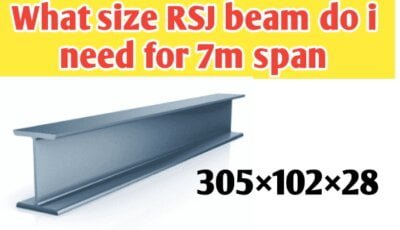 What size RSJ beam do i need for 7m span - Civil Sir