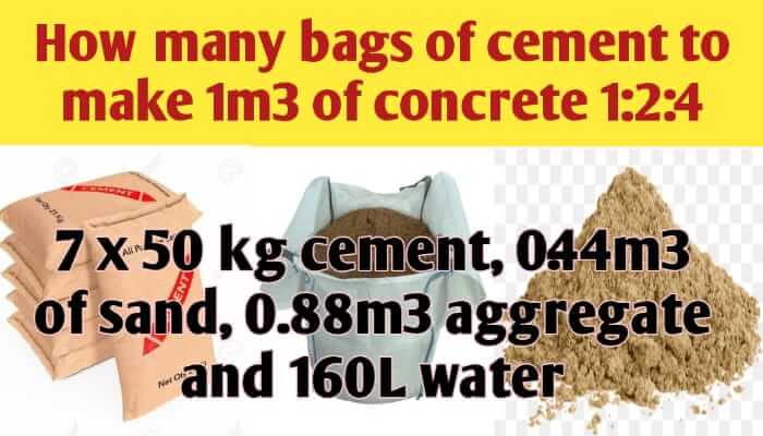 How many bags of cement to make 1m3 of concrete 1:2:4