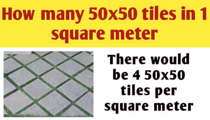 How many 50x50 tiles in 1 square meter