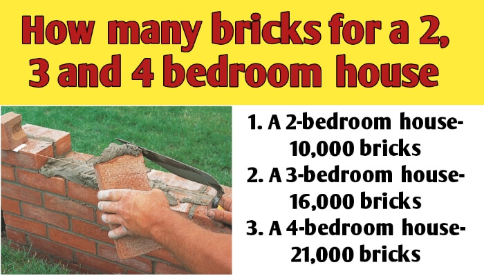 How many bricks for a 2, 3 and 4 bedroom house